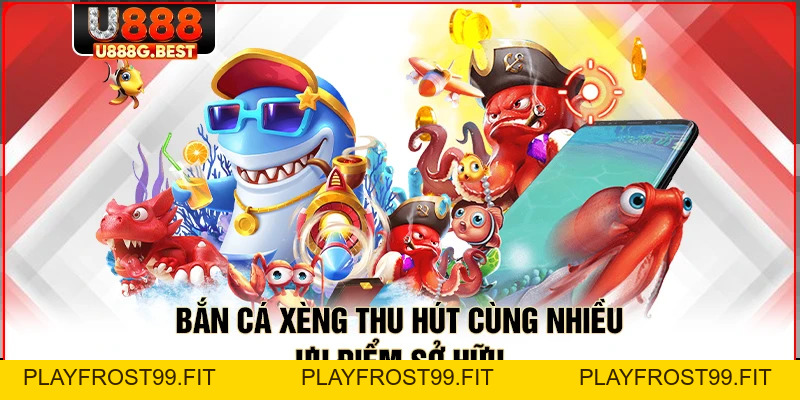Bắn Cá Xèng – Hành Trình Chinh Phục Kho Báu Cực Khủng - playfrost99.fit