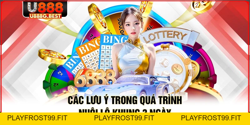 Nuôi Lô Khung 3 Ngày - Top 3+ Phương Thức Chọn Số Chuẩn - playfrost99.fit