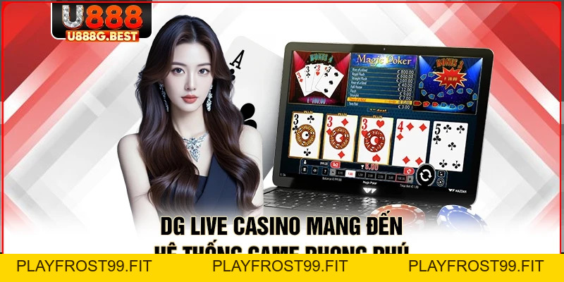 DG Live Casino Tại U888 – Sảnh Tham Gia Đỏ Đen Đẳng Cấp - playfrost99.fit