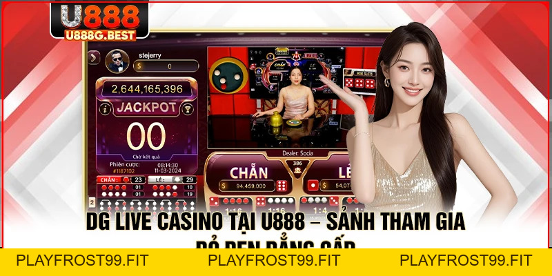 Casino U888 – Tham Gia Đánh Bạc Đẳng Cấp Thượng Lưu - playfrost99.fit