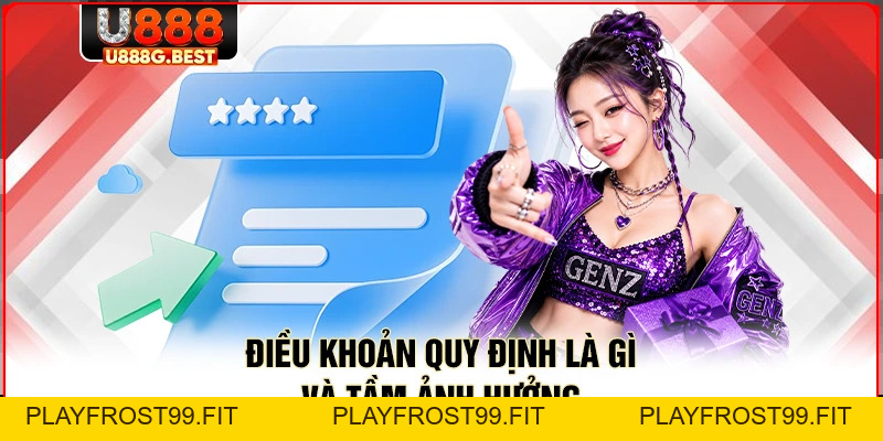 Điều Khoản Quy Định U888 - Quy Tắc Đặt Cược An Toàn Nhất - playfrost99.fit