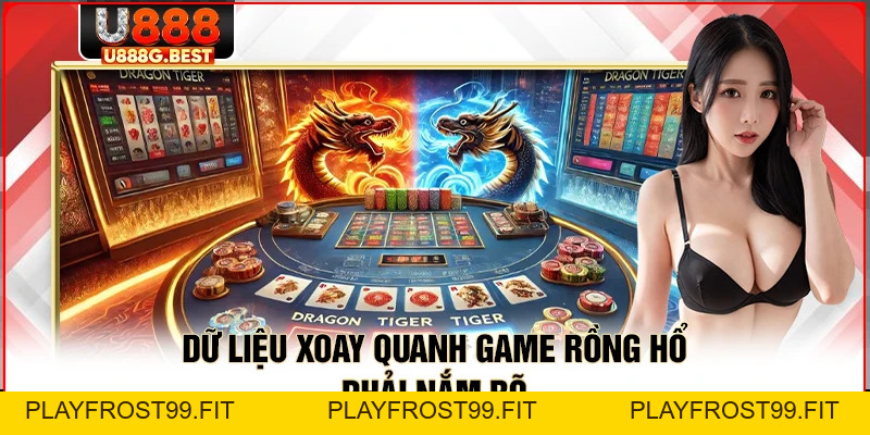 Rồng Hổ U888 – Hướng Dẫn Cách Chơi Và Chiến Thuật Bất Bại - playfrost99.fit