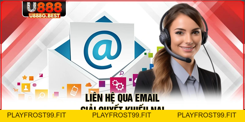 Liên Hệ U888 - Tổng Hợp Các Kênh Hỗ Trợ Trực Tuyến 24/7 - playfrost99.fit