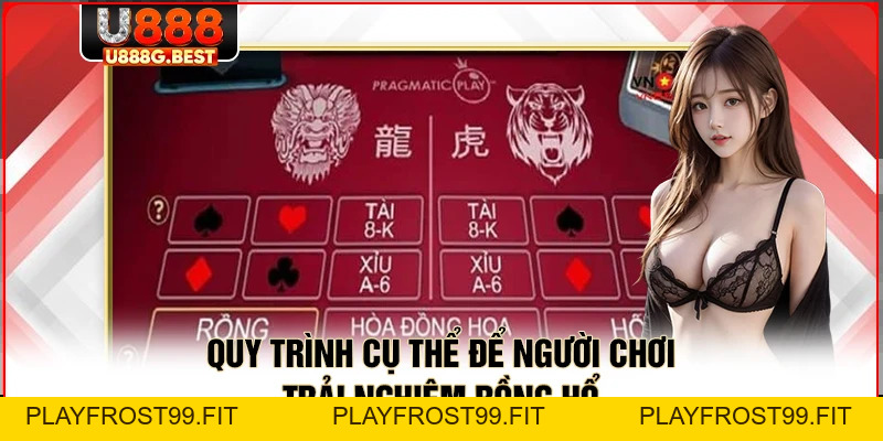Rồng Hổ U888 – Hướng Dẫn Cách Chơi Và Chiến Thuật Bất Bại - playfrost99.fit